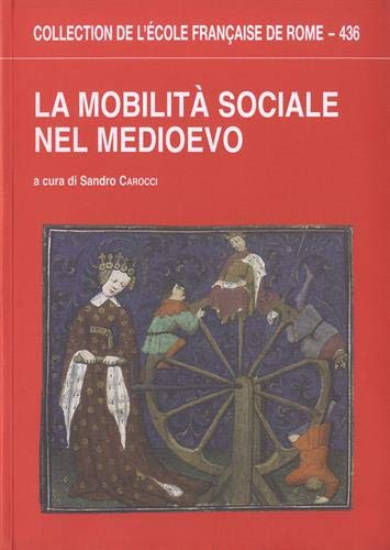 La mobilità sociale nel medioevo book