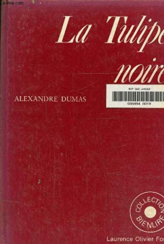 La Tulipe noire (Collection Bienlire) book