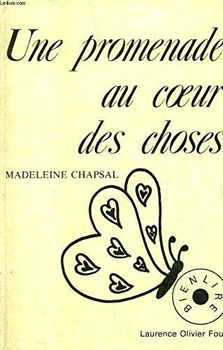 Une Promenade au coeur des choses (Bienlire) book