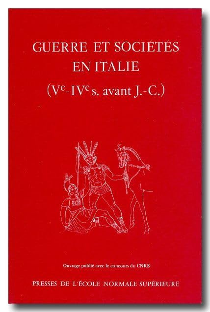 Guerre et sociétés en Italie aux Ve et IVe siècle avant J.-C. book