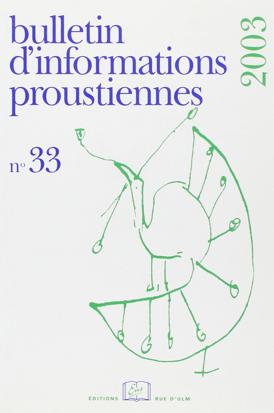 Bulletin d'informations proustiennes, numéro 33 book