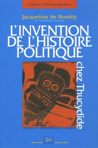 L'invention de l'histoire politique chez Thucydide book