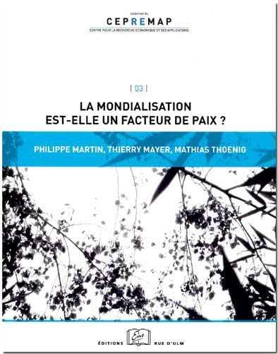 La mondialisation est-elle un facteur de paix ? book