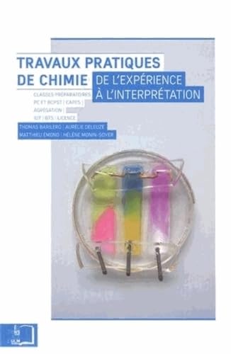 Travaux pratiques de chimie: De l'expérience à l'interprétation book