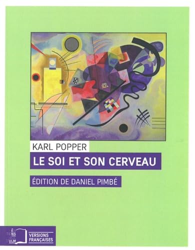 Le soi et son cerveau: Plaidoyer pour l'interactionnisme book