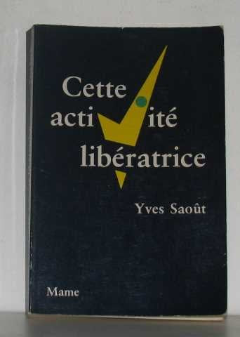 Cette activité liberatrice m1702201 Books