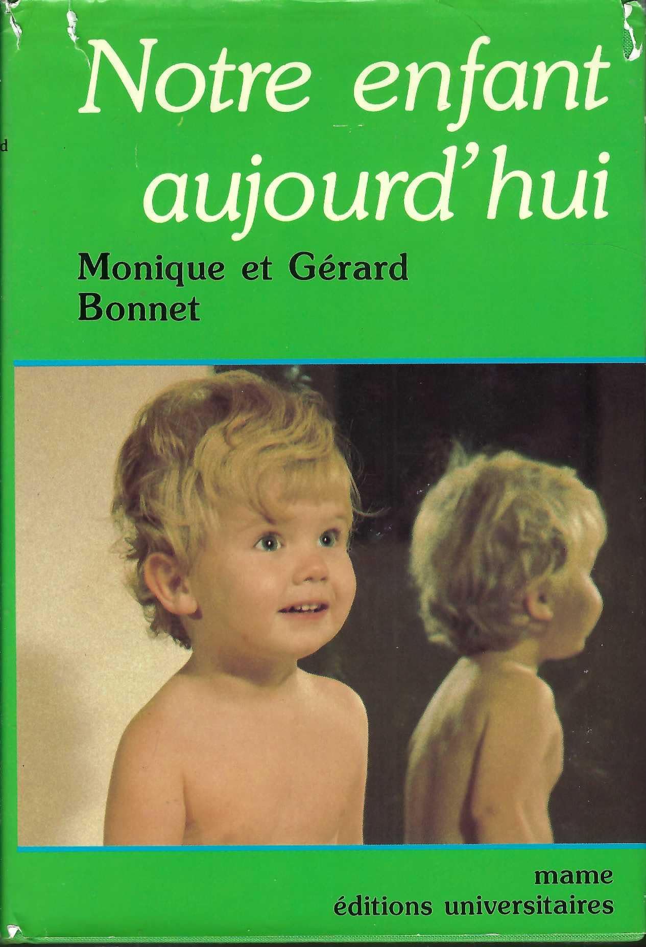 Notre enfant aujourd'hui book