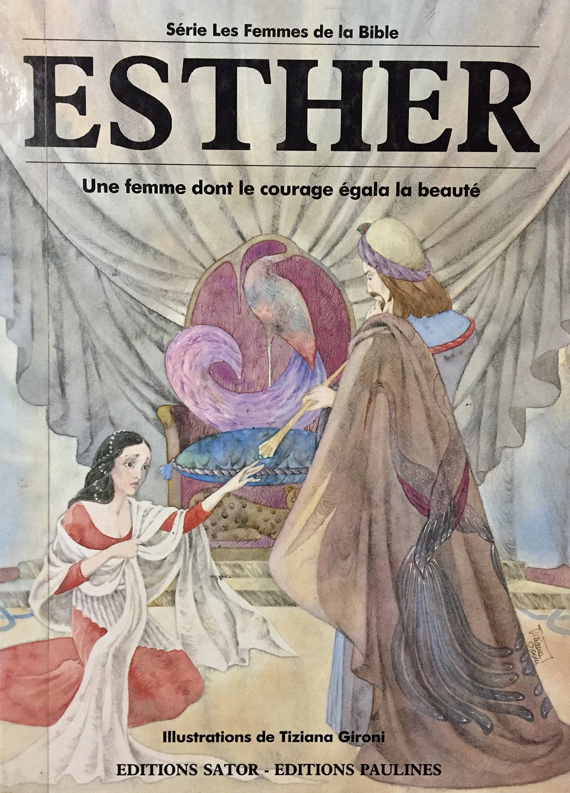 Esther / une femme dont le courage egala la beaute book