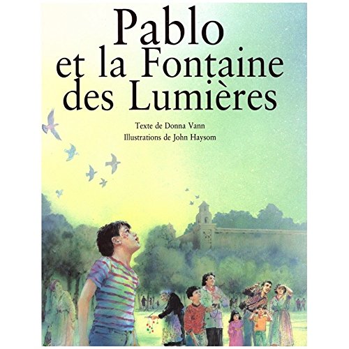 Pablo et la fontaine des lumieres cd