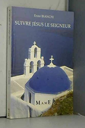 Suivre Jésus le Seigneur : le radicalisme Books