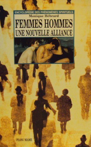 Femmes-hommes, une nouvelle alliance book