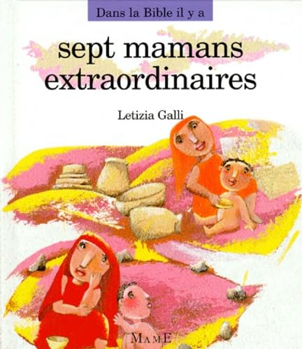 Sept Mamans Extraordinaires Non-fiction