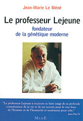 Le professeur Lejeune, fondateur de la génétique moderne Religion & Esotericism