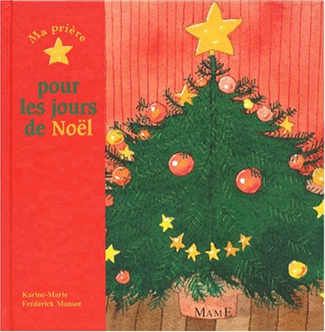 Ma prière pour les jours de noël book