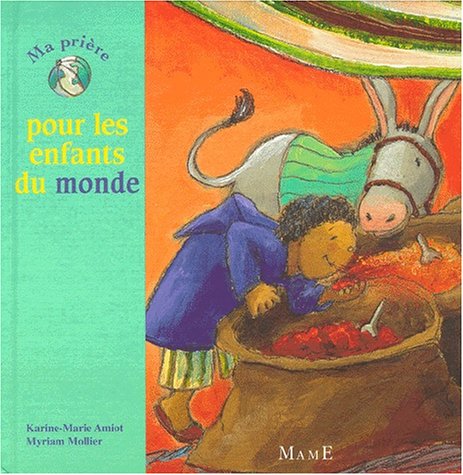 MA PRIERE POUR LES ENFANTS DU MONDE Non-fiction