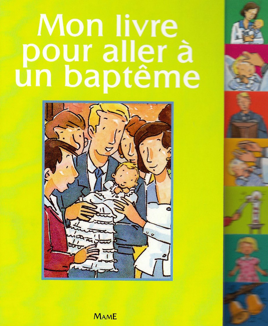 Mon livre pour aller à un baptême book