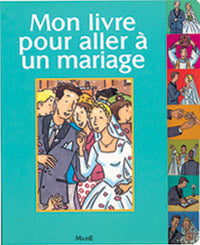 Mon livre pour aller à un mariage Non-fiction
