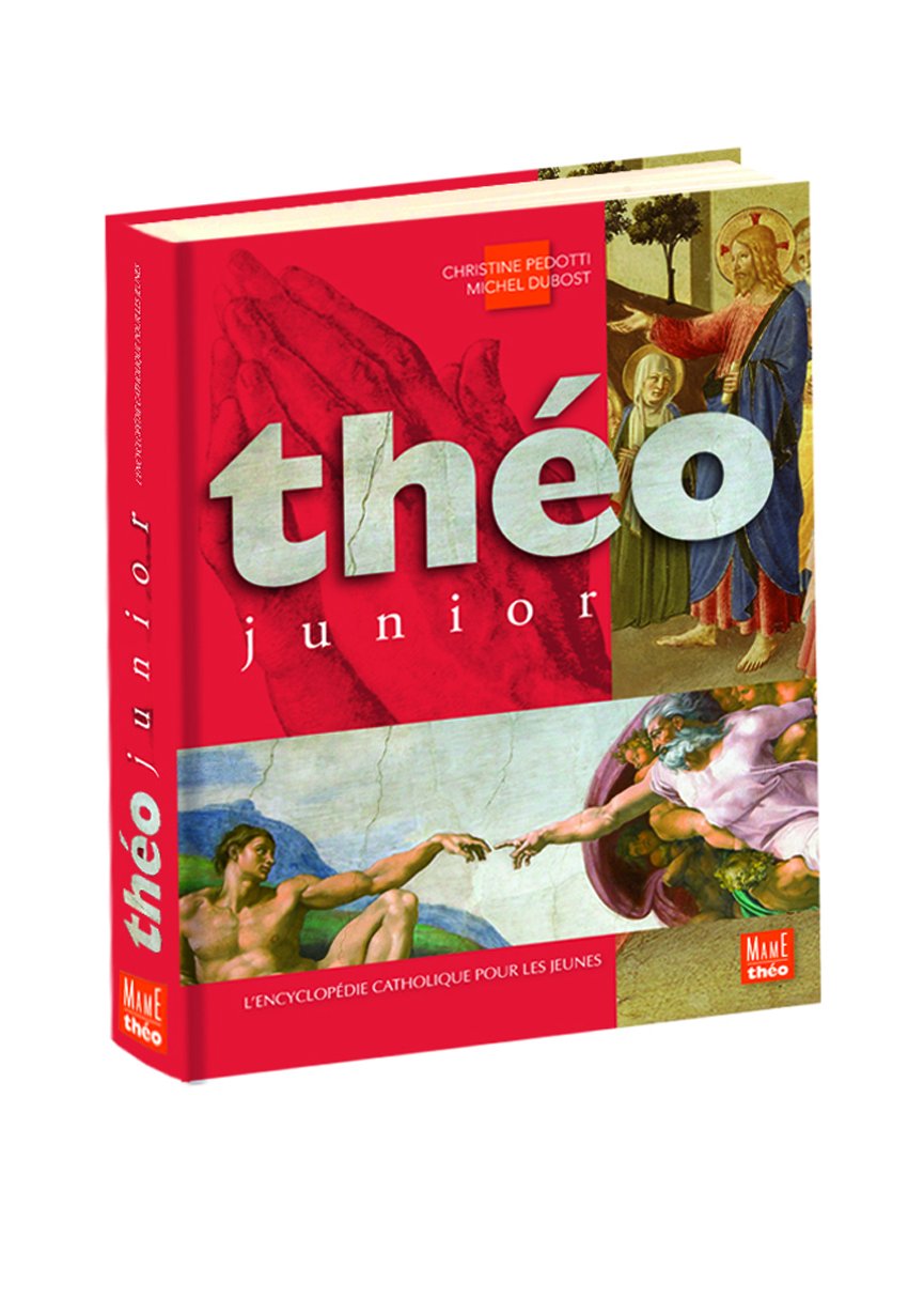 Théo junior: L'encyclopédie catholique pour les jeunes Non-fiction