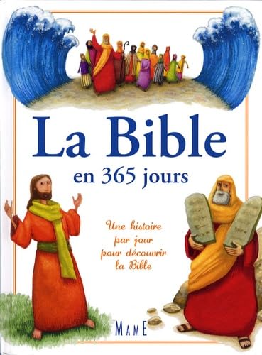La Bible en 365 jours Religion & Esotericism