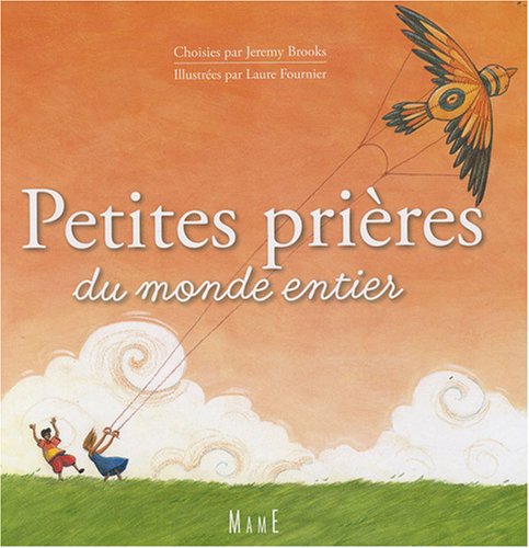 PETITES PRIERES DU MONDE ENTIER book