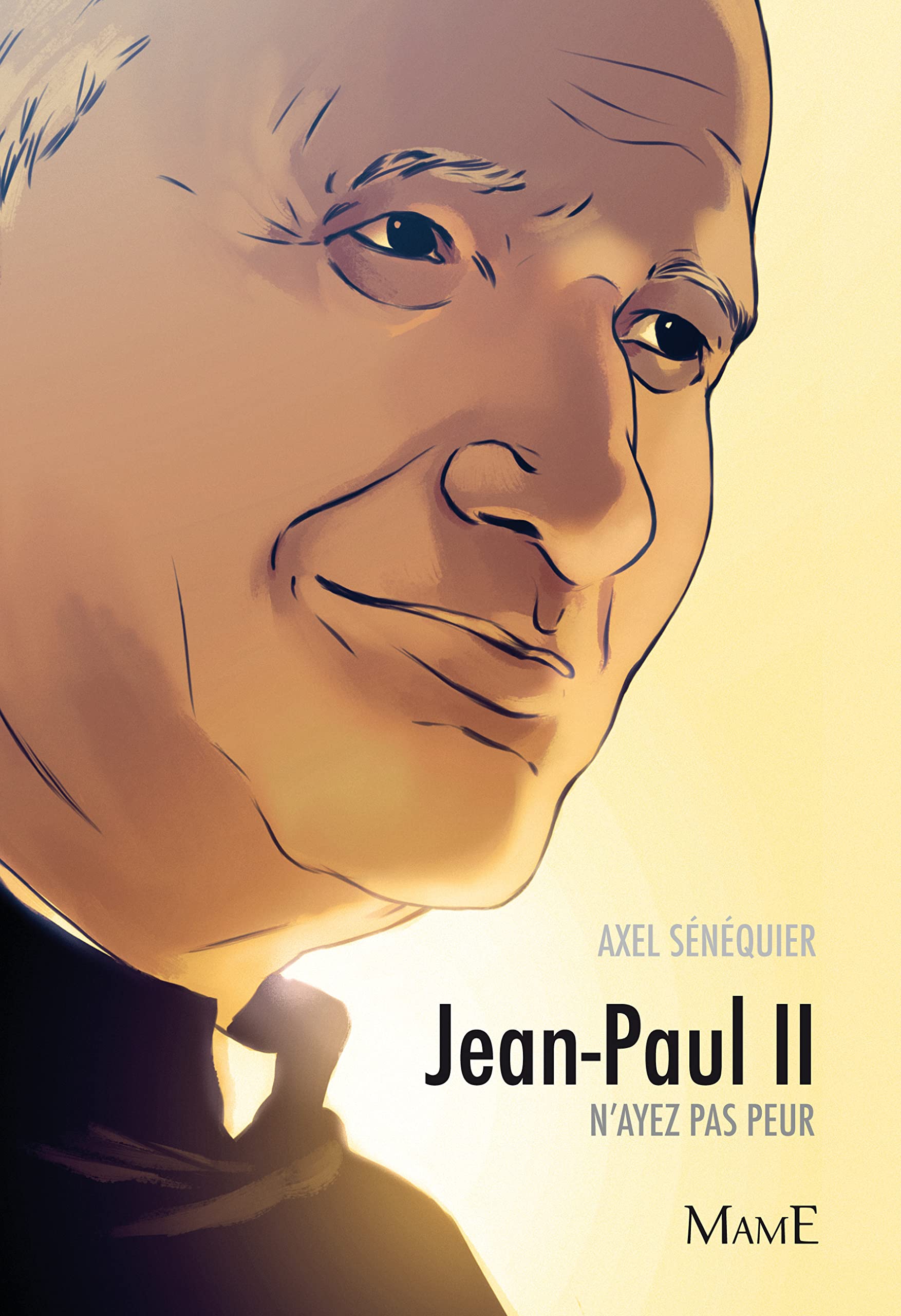 JEAN-PAUL II. N'AYEZ PAS PEUR book
