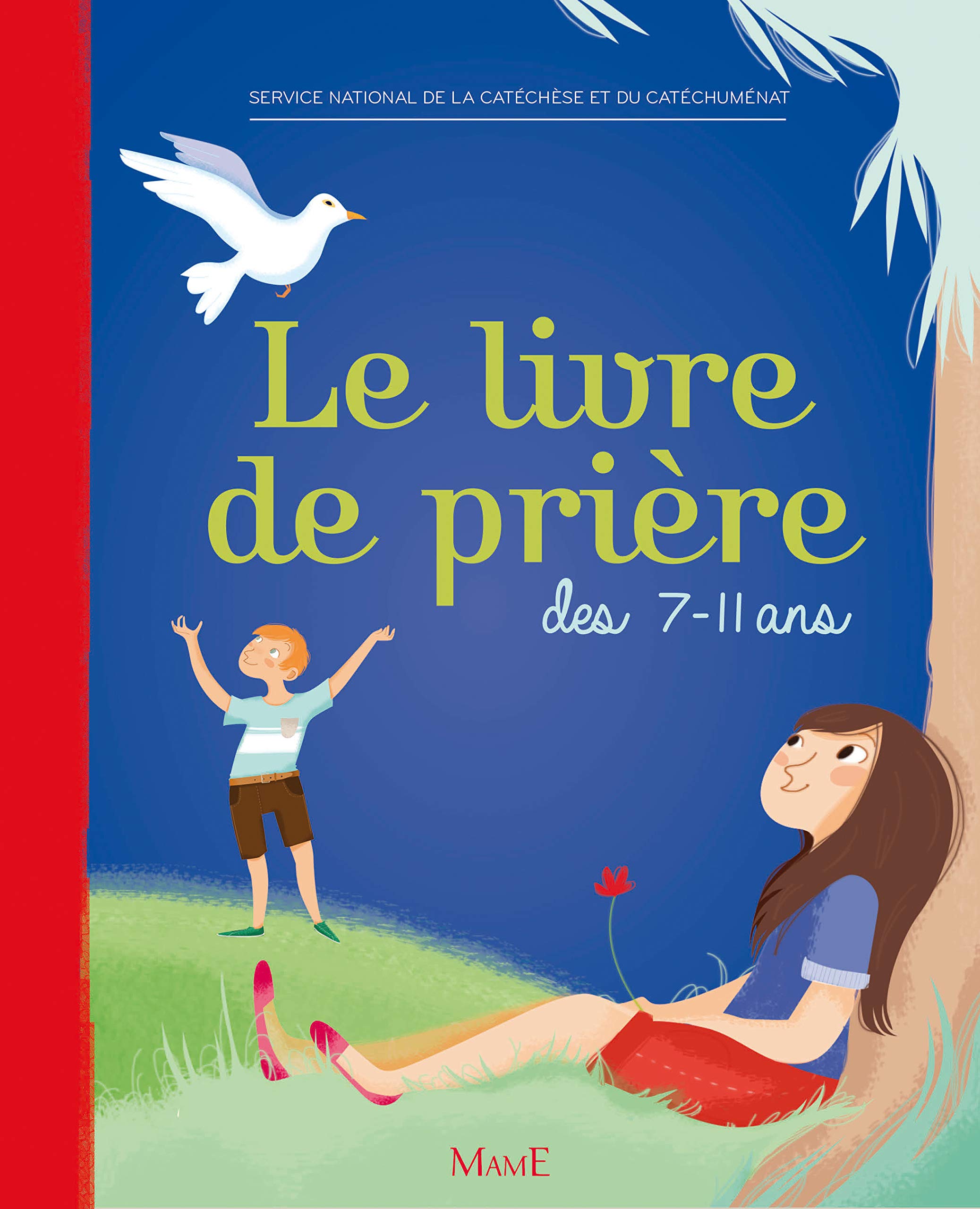 LE LIVRE DE PRIERE DES 7-11 ANS NE (RELIE) Religion & Esotericism