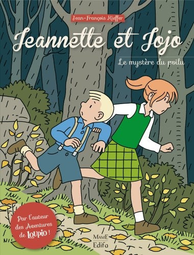 Jeannette et Jojo. Vol. 1. Le mystère du poilu Non-fiction