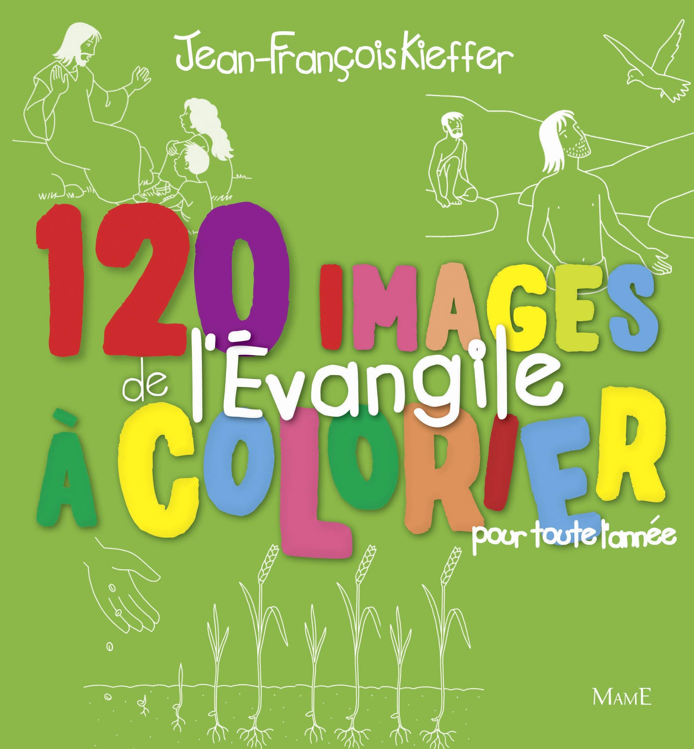 120 images de l'Evangile à colorier toute l'année Non-fiction