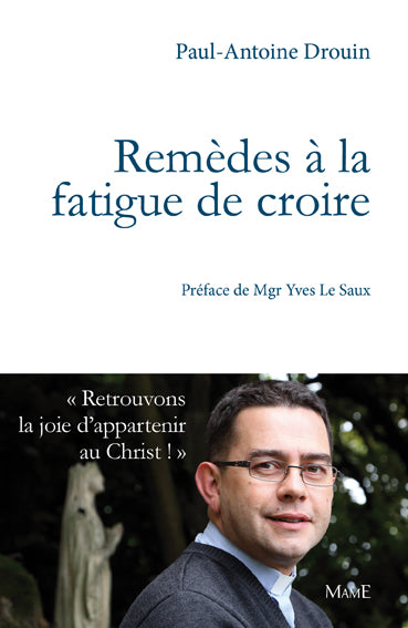 Remèdes à la fatigue de croire Religion & Esotericism