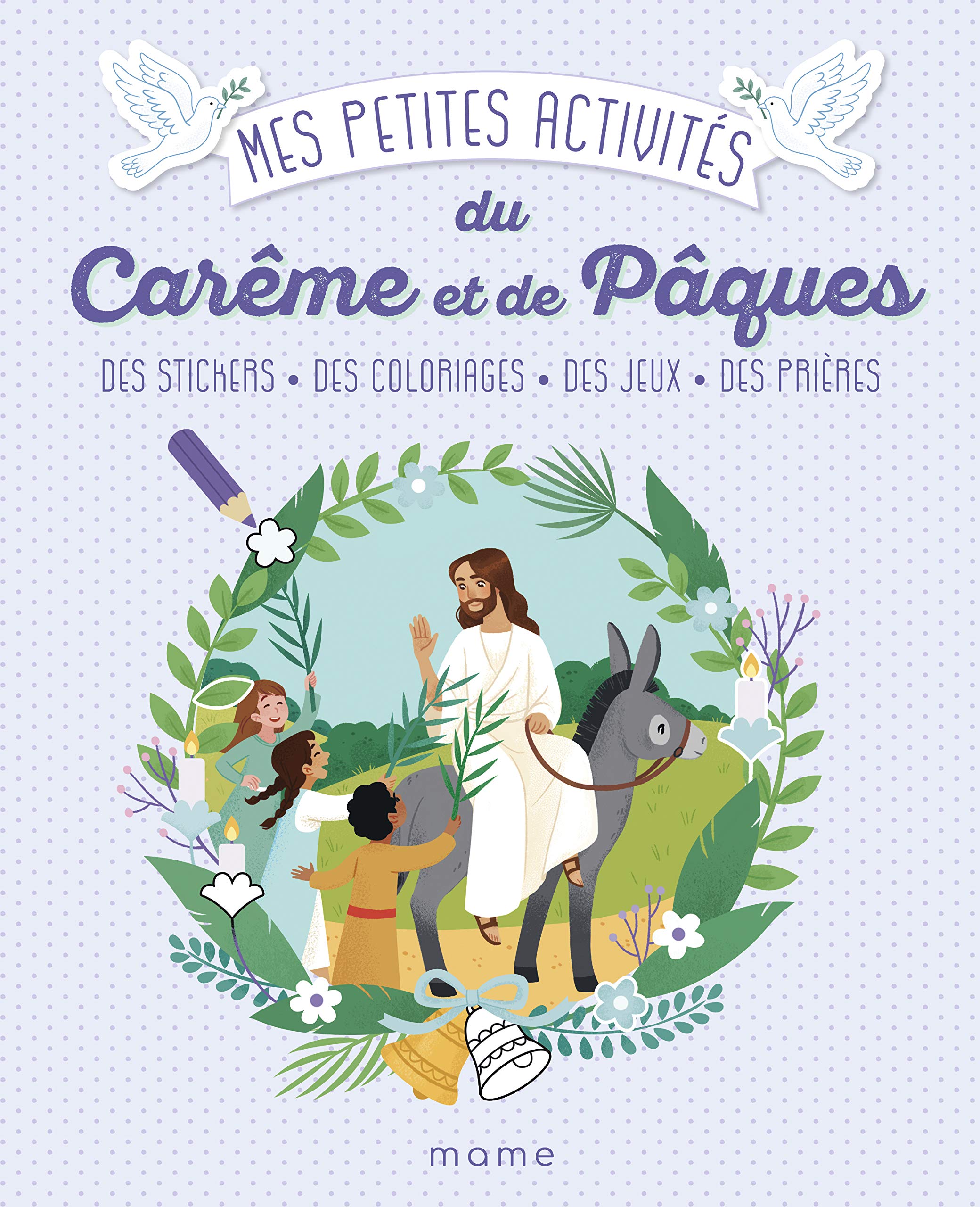 Mes petites activités du Carême et de Pâques 3-6 ans book
