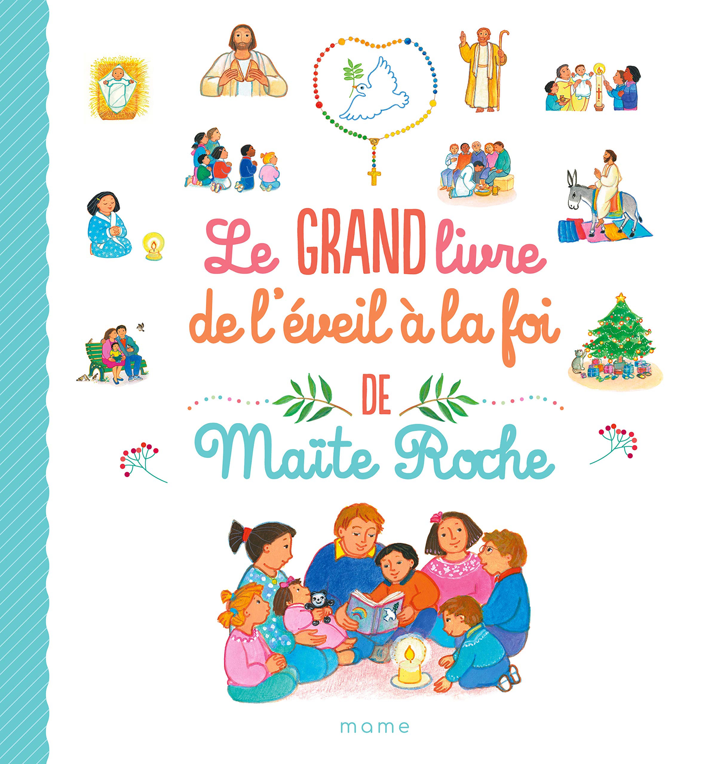 Le grand livre de l éveil à la foi de Maïte Roche Non-fiction