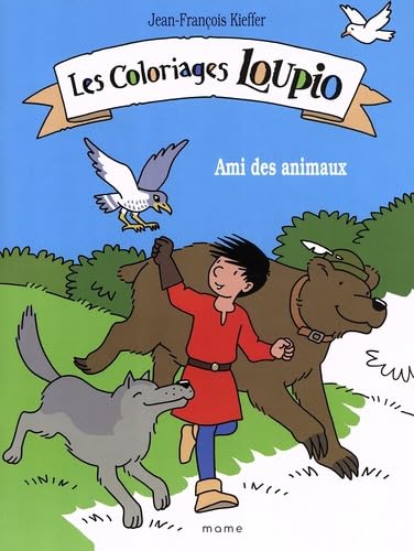 Les coloriages Loupio - Ami des animaux book