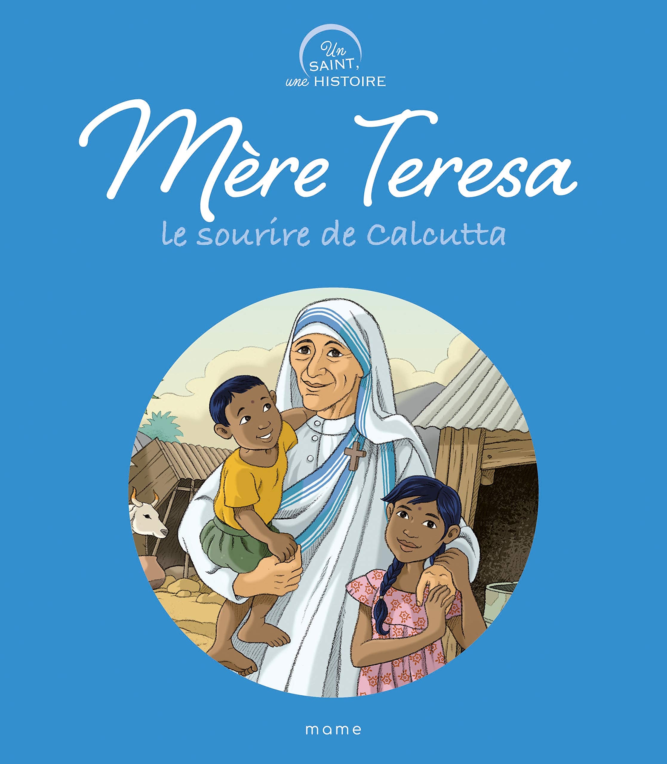 Mère Teresa, le sourire de Calcutta book