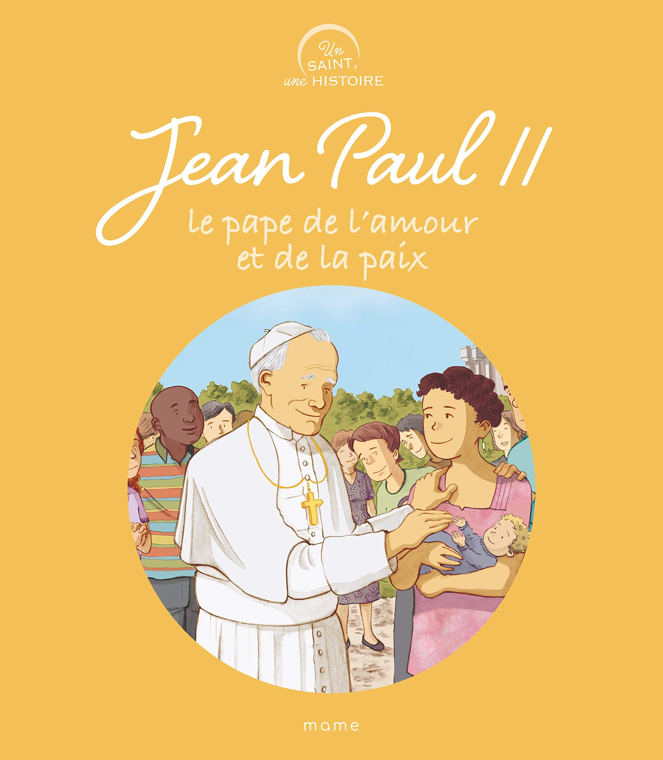 Jean-Paul II, le pape de l'amour et de la paix book