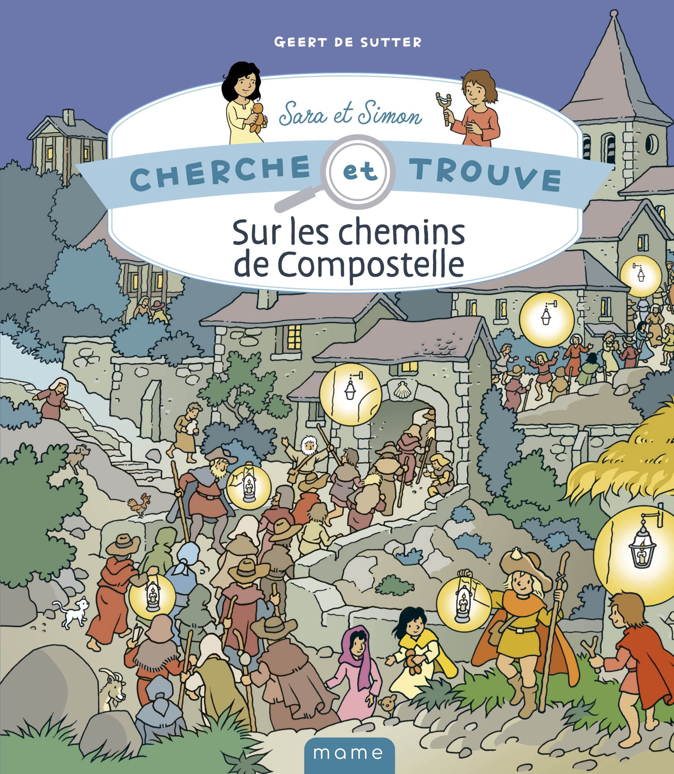 Cherche et trouve Sara et Simon - Sur les chemins de Compostelle book