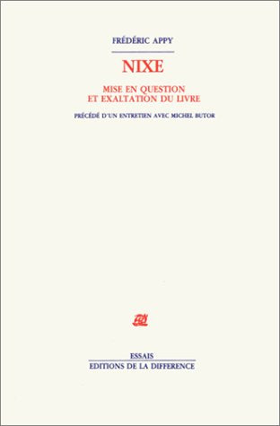 Nixe : mise en question et exaltation du livre Essays & Short Stories