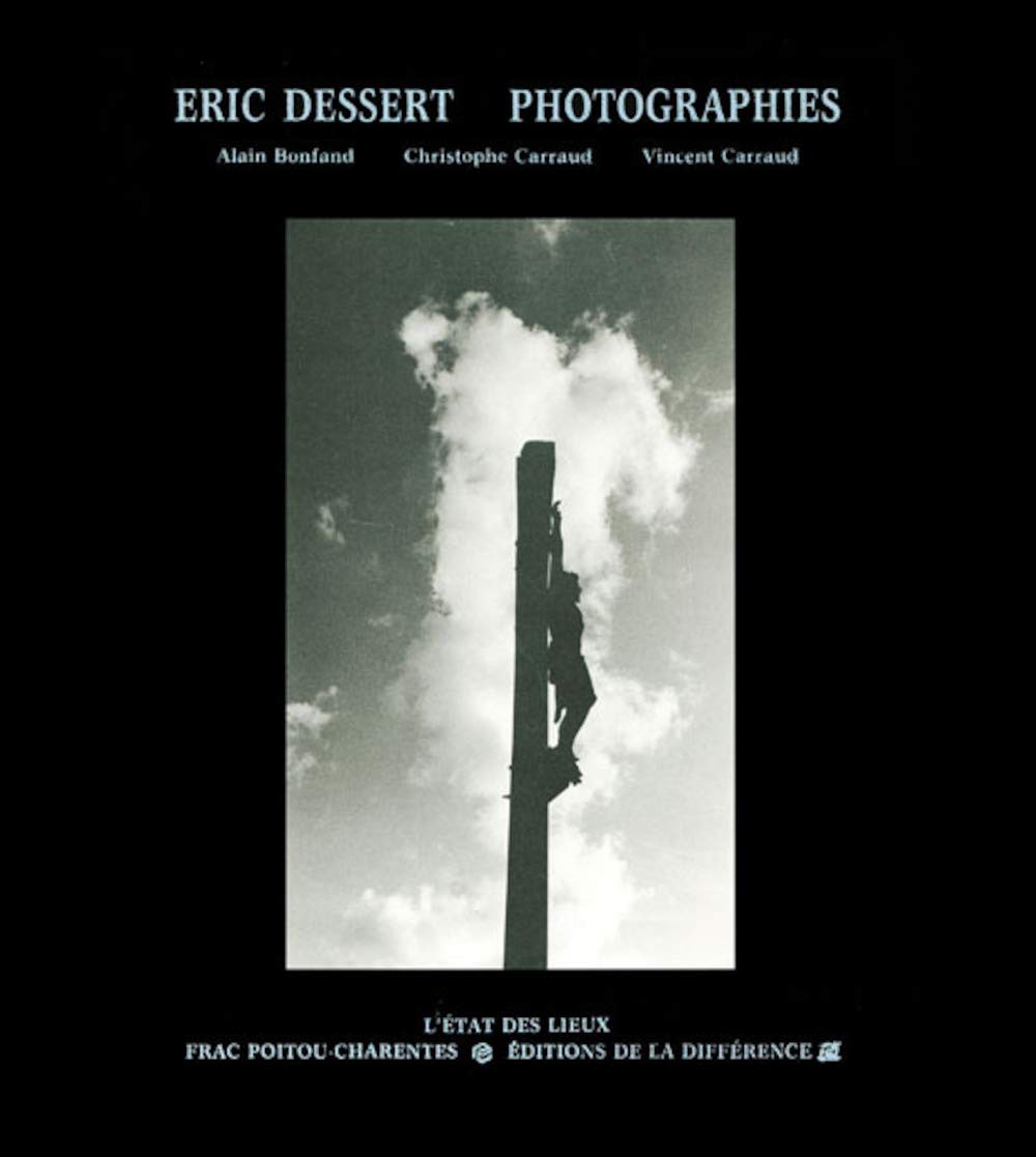 Eric Dessert, photographie Film, Art & Culture