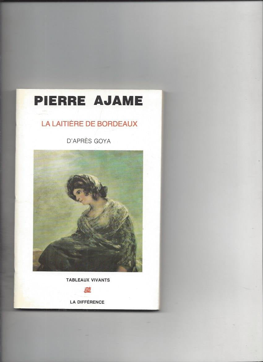 La laitière de Bordeaux d'après Francesco Goya book