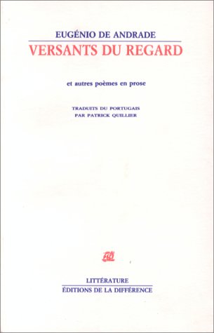 Versants du regard et autres poèmes en prose book