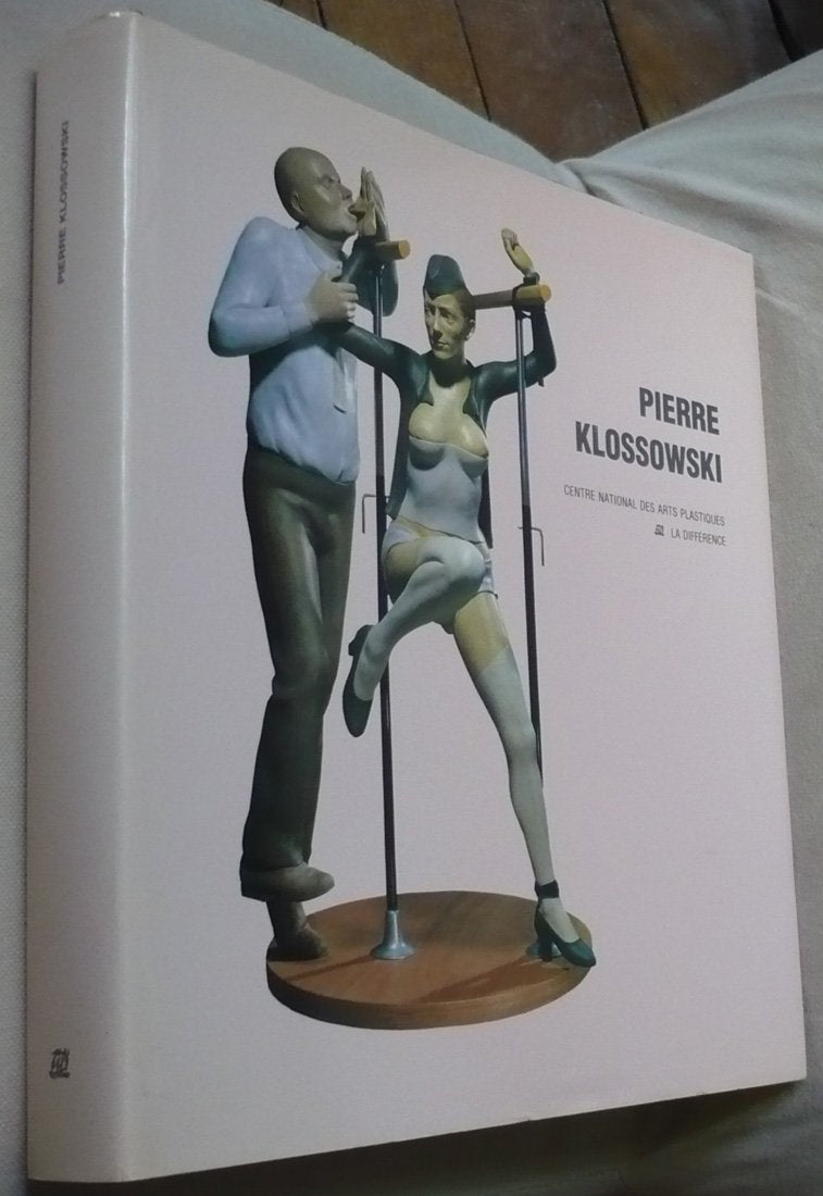 Pierre Klossowski: Anthologie des écrits de Pierre Klossowski sur l'art, [exposition, Paris, Fondation nationale des arts graphiques et plastiques 3 ... Cantini, 14 décembre 1990-27 janvier 1991 book