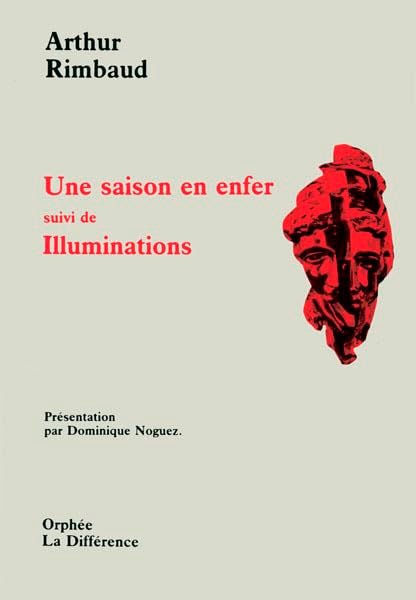 Une saison en enfer. et Illuminations. suivies d'un choix de lettres book