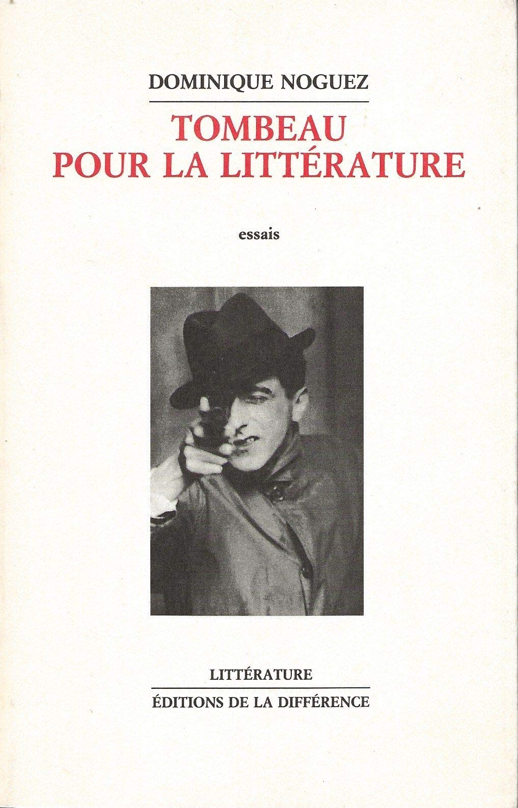 Tombeau pour la littérature : Essais book