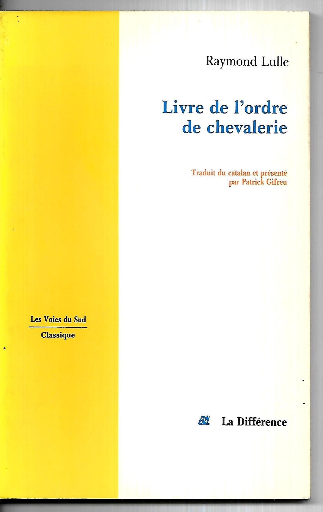 Le Livre de l'ordre de la chevalerie book