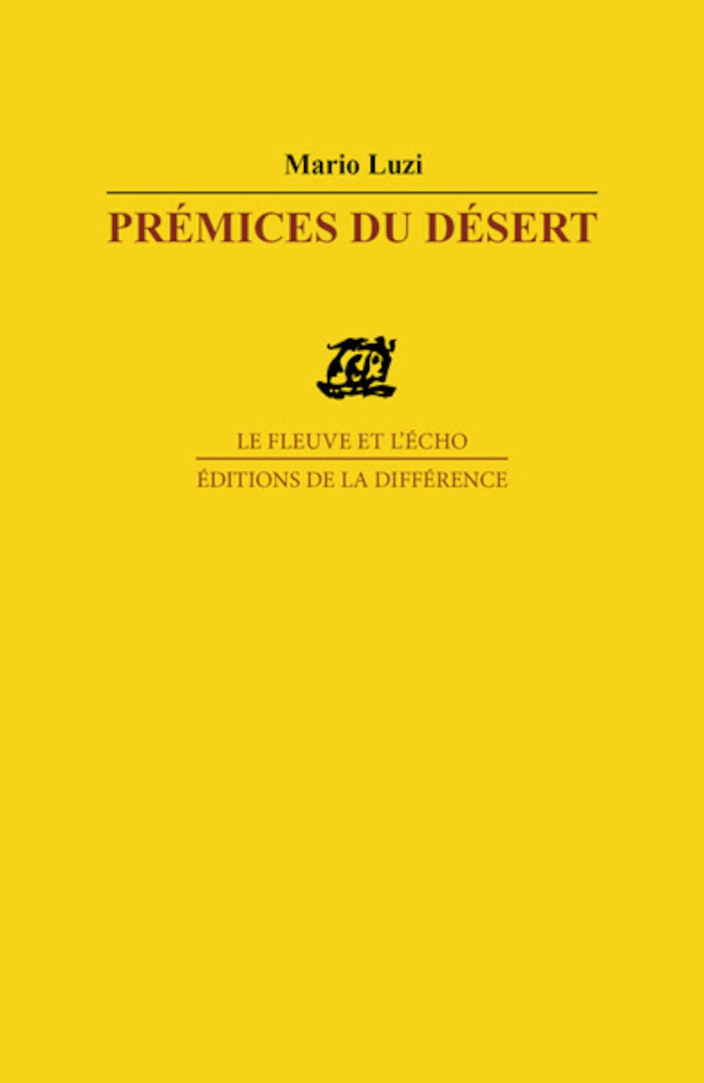 Prémices du désert, suivi de "Honneur du vrai" : poèmes book