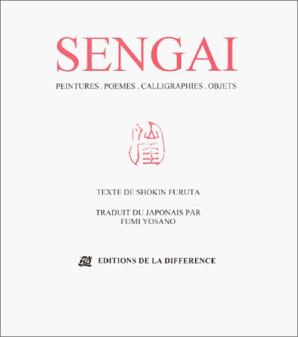 Sengai : Peintures, poèmes, calligraphies, objets book