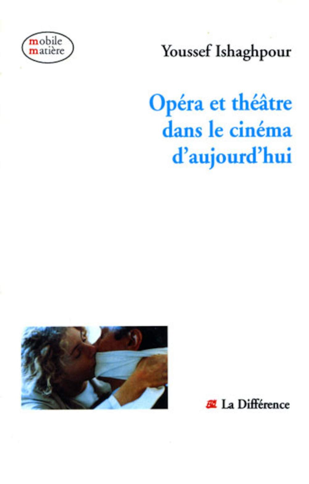 Opéra et théâtre dans le cinéma d'aujourd'hui book