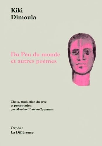 Du peu du monde : Et autres poèmes Contemporary literature