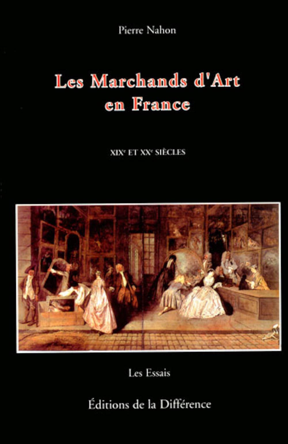 LES MARCHANDS D'ART EN FRANCE. 19ème et 20ème siècles book