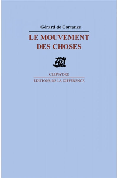 Product Image: Le mouvement des choses
