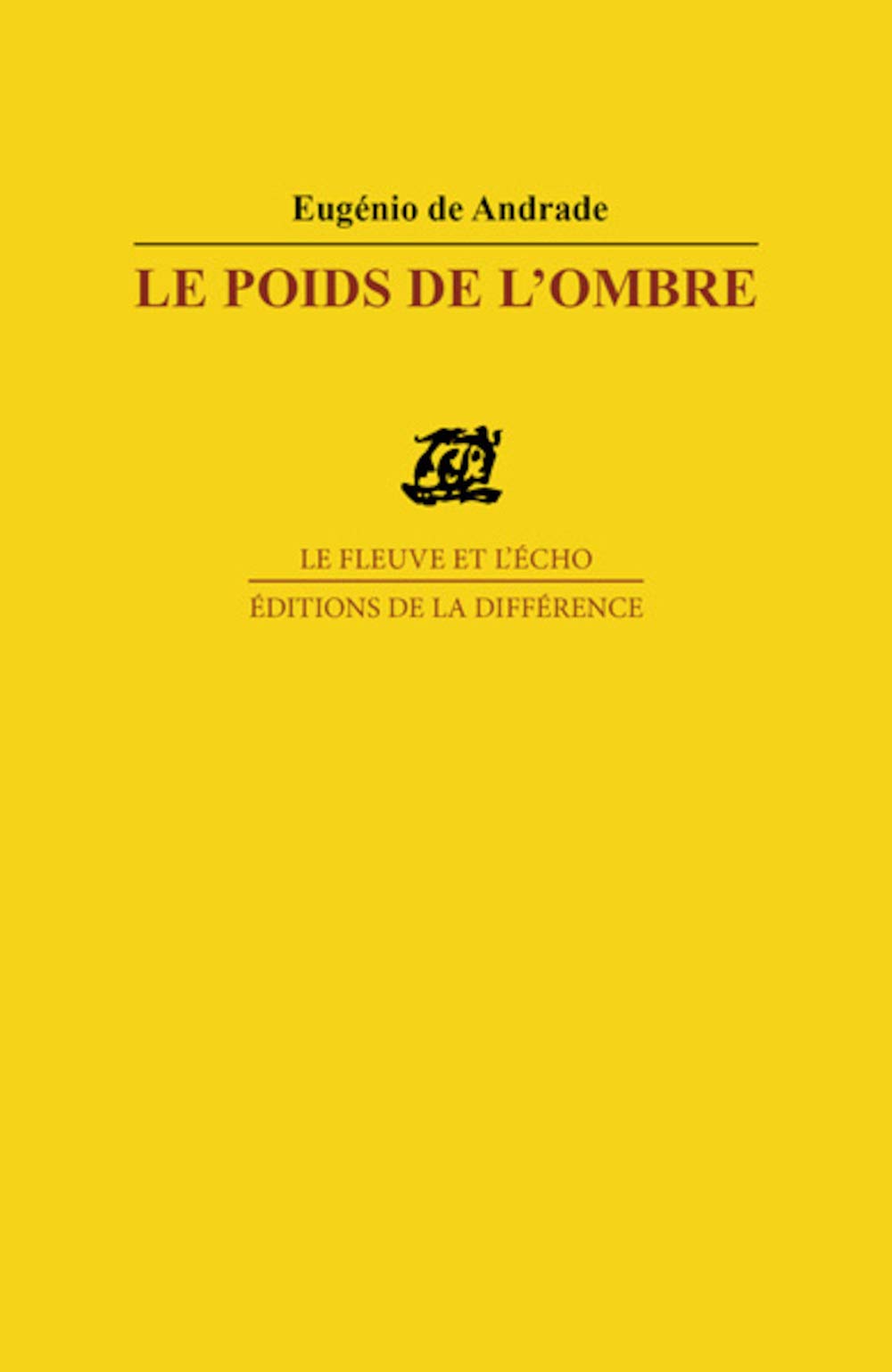 Le poids de l'ombre : Poèmes book